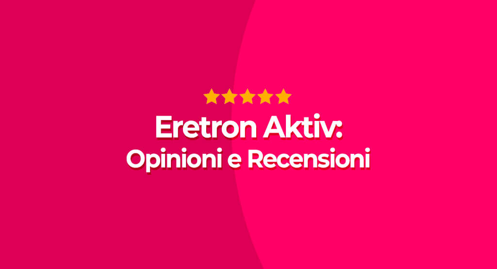 eretron aktiv funziona_ opinioni e recensioni